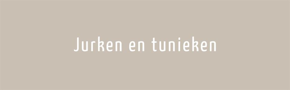 Jurken en tunieken
